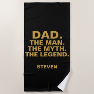 Dad Man Myth Legend Funny Quote Black Personalised Beach Towel