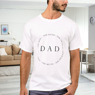 DAD man myth legend T-Shirt