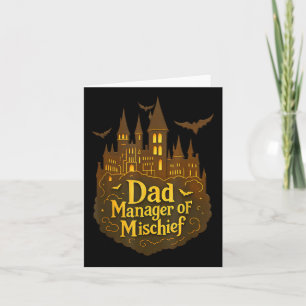 Dad Manager Of Mischief Funny Halloween Dad Wizard Card