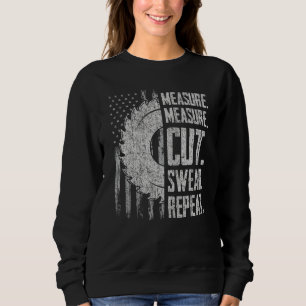 Dad Measure Cut Swear Repeat Handyman Father Day Sweatshirt