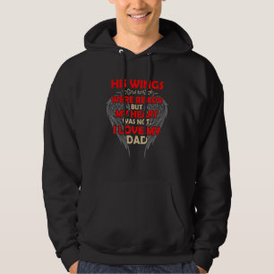 Dad Memorial - I Love My Dad Hoodie