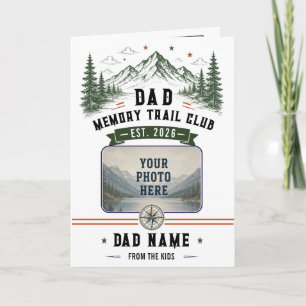 Dad Memory Trail Club   Father’s Day Photo Card