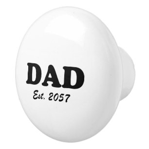 Dad modern typography custom established date ceramic knob