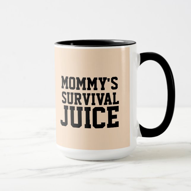 DAD MOMMY'S SURVIVAL JUICE COFFEE MUG (Right)
