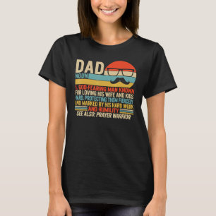 Dad Moustache Father's Day Christian Prayer Father T-Shirt