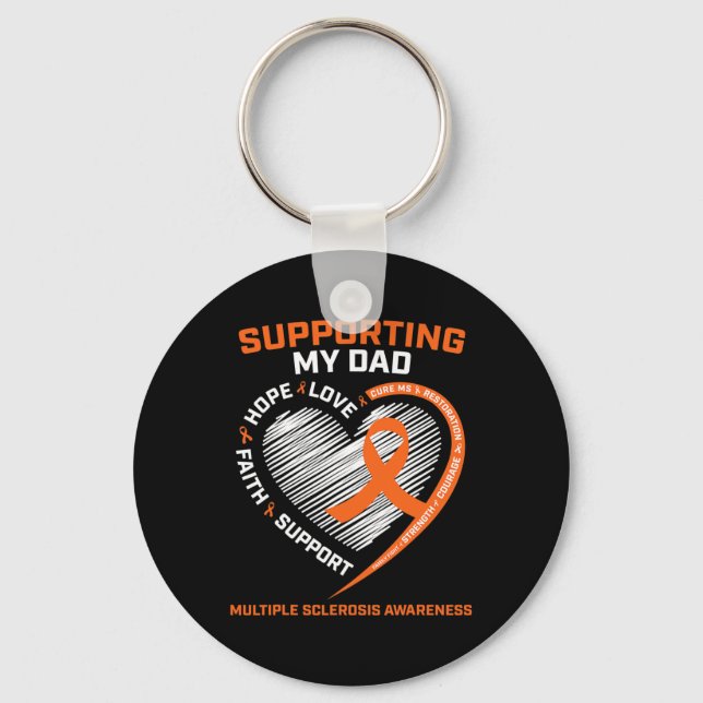 Dad Ms Dad Multiple Sclerosis Dad Ms Awareness  Key Ring (Front)