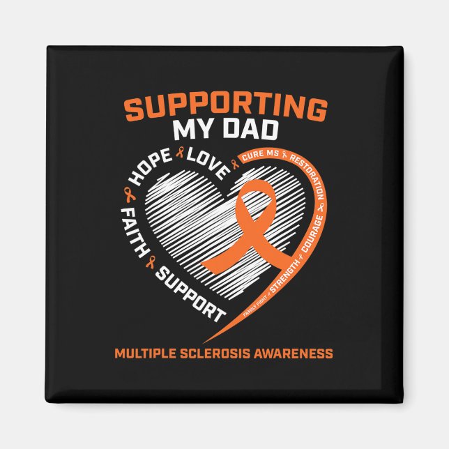 Dad Ms Dad Multiple Sclerosis Dad Ms Awareness  Magnet (Front)