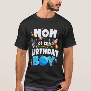Dad Mum Of The Birthday Boy Astronaut Family Space T-Shirt