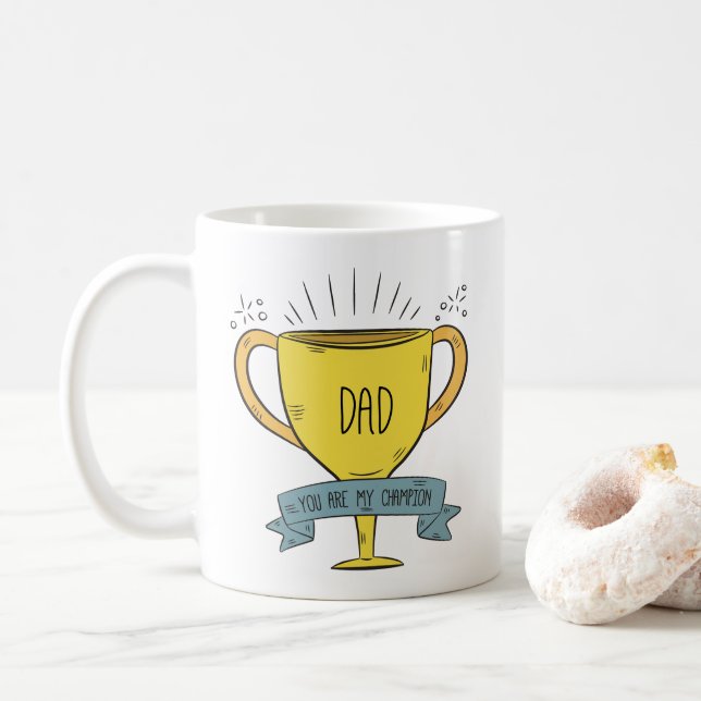 Dad My Champion Father's Day | Coffee Mug (With Donut)