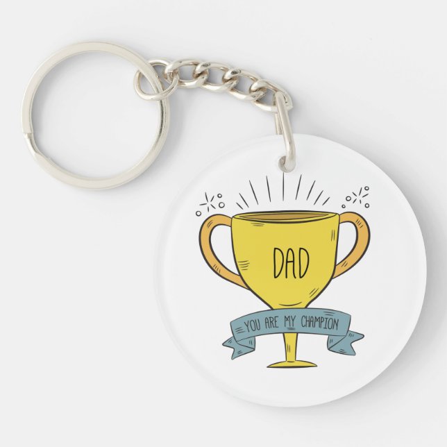 Dad My Champion Father's Day | Keychain (Front)