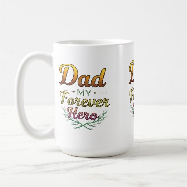 Dad, My First Hero Classic 15 oz Mug (Left)