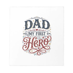 Dad My First Hero Vintage Typography Shirt_1 Notepad