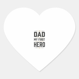 Dad My First Hero Vintage Typography Shirt Design_ Heart Sticker