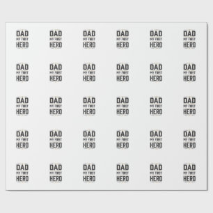 Dad My First Hero Vintage Typography Shirt Design_ Wrapping Paper