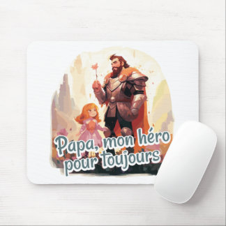 Dad, my hero forever mouse pad