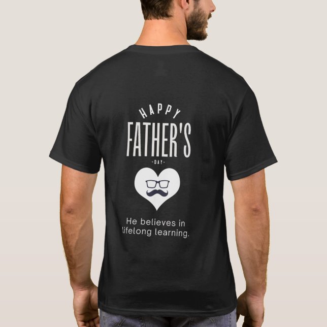 Dad: My Safe Place"  Description T-Shirt (Back)