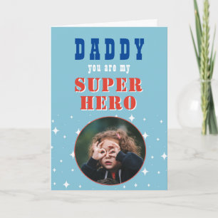 Dad my Superhero Fun Photo Fathers day  Card