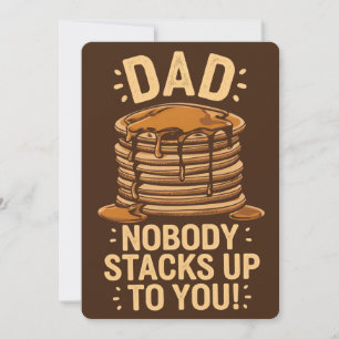 Dad Nobody Stacks Up To You Funny Father’s Day Holiday Card