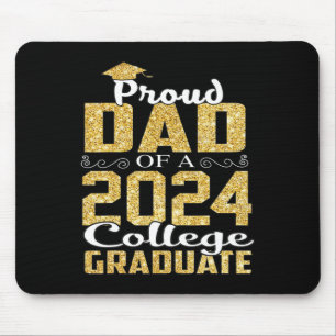 Dad Of 2024 Graduate College Shirt Graduation  Mouse Pad