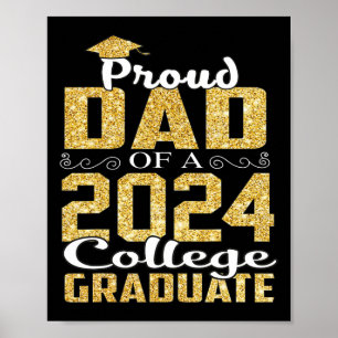 Dad Of 2024 Graduate College Shirt Graduation  Poster
