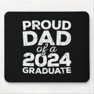 Dad Of A 2024 Graduate Senior Cl Graduation Mouse Pad
