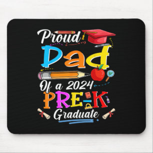 Dad Of A 2024 Pre-k Graduate Funny Family Lover Mouse Pad
