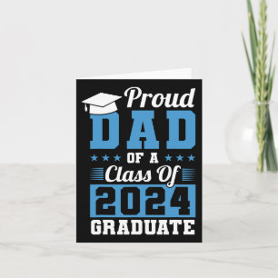 Dad Of A Cl Of 2024 Graduate Graduation Dad Family Card