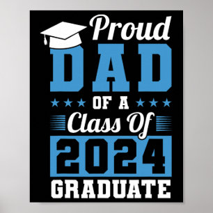 Dad Of A Cl Of 2024 Graduate Graduation Dad Family Poster