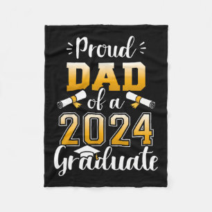Dad Of A Cl Of 2024 Graduate Senior Graduation 202 Fleece Blanket