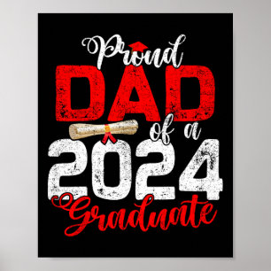Dad Of A Cl Of 2024 Graduate Senior Graduation 2 Poster
