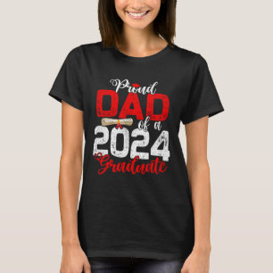 Dad Of A Cl Of 2024 Graduate Senior Graduation 2 T-Shirt