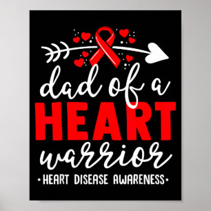 Dad Of A Heart Warrior Chd Heart Disease Awareness Poster