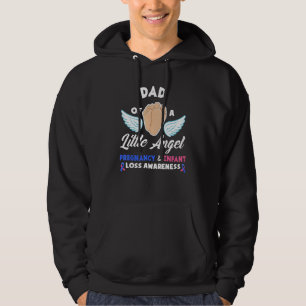 Dad Of A Little Angel Infant Loss Awareness Hoodie