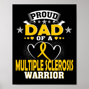 Dad Of A Multiple Sclerosis Warrior  Poster