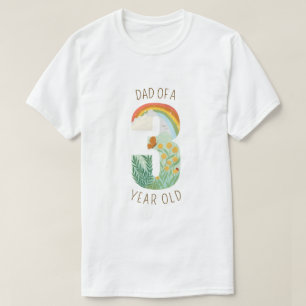 Dad of a Three Year Old Nature Lover T-Shirt
