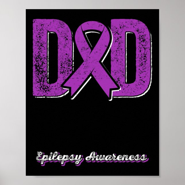 Dad Of A Warrior Epilepsy Dad Purple Ribbon Suppor Poster (Front)