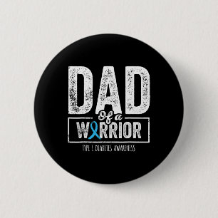 Dad Of A Warrior Type 1 Diabetes Awareness Ribbon 6 Cm Round Badge
