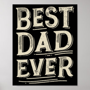 Dad Of All Time From Daughter Son Birthday Poster