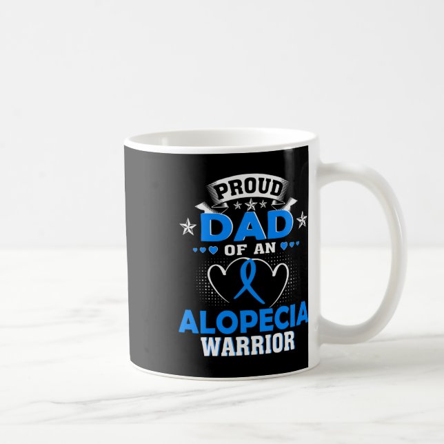 Dad Of An Alopecia Warrior  Coffee Mug (Right)