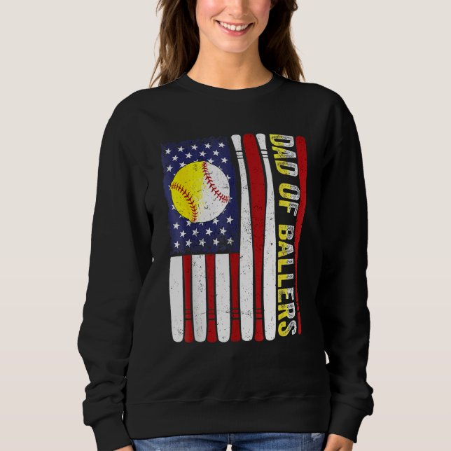 Dad Of Ballers Baseball Softball American Flag Fat Sweatshirt (Front)