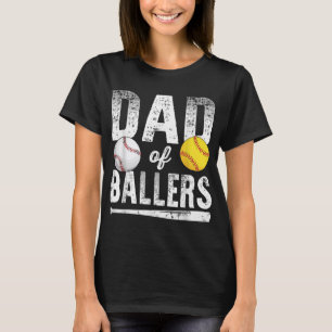 Dad Of Ballers Baseball Softball T-Shirt