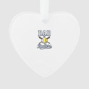 Dad of Ballers Baseball Softball Vintage Design_1 Ornament