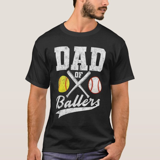 Dad of Ballers Dad of Baseball Softball Player Fat T-Shirt (Front)