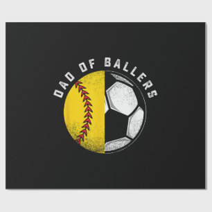 Dad of Ballers Father Son Softball Soccer Player Wrapping Paper