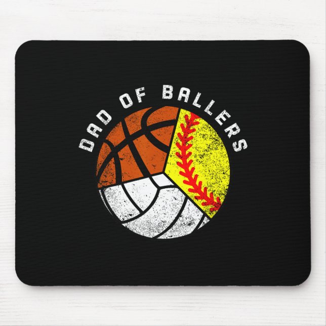 Dad Of Ballers Fun Softball Volleyball Basketball  Mouse Pad (Front)