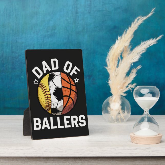 Dad Of Ballers Plaque (Side)
