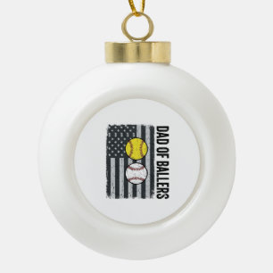 Dad of Ballers Softball Baseball Patriotic Ceramic Ball Christmas Ornament