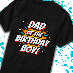 Dad of Birthday Boy Superhero Comics Comic Party T-Shirt