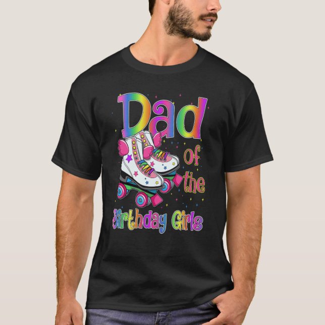 Dad of Birthday Girls Rolling Skate Birthday famil T-Shirt (Front)