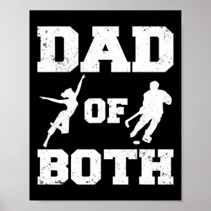 Dad Of Both Funny Dance Hockey Dad Poster